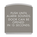 Push Until Alarm Sounds Signs